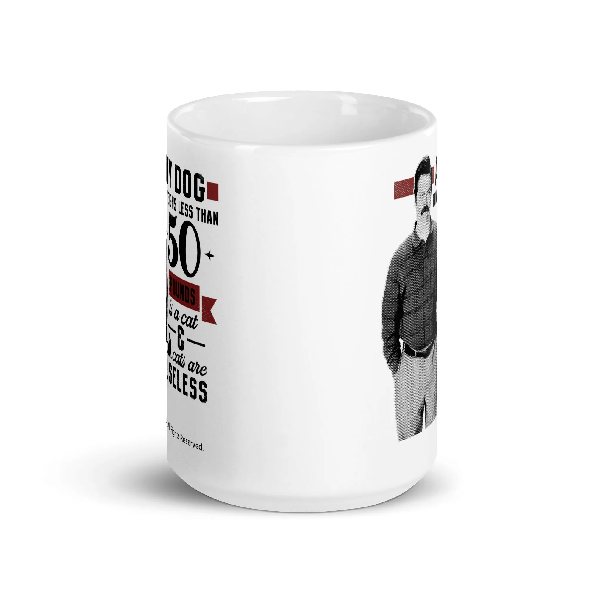 Ron Big Dog - Coffee Mug